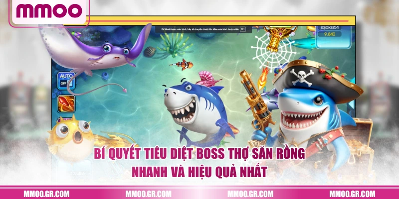 Bí quyết tiêu diệt boss Thợ Săn Rồng nhanh và hiệu quả nhất