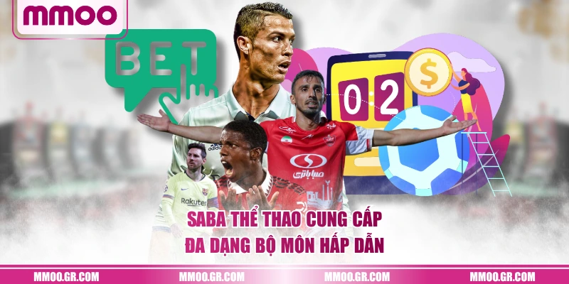 SABA Thể Thao cung cấp đa dạng bộ môn hấp dẫn